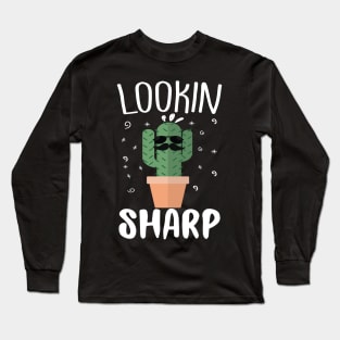 Stay Sharp Cool Cactus Long Sleeve T-Shirt